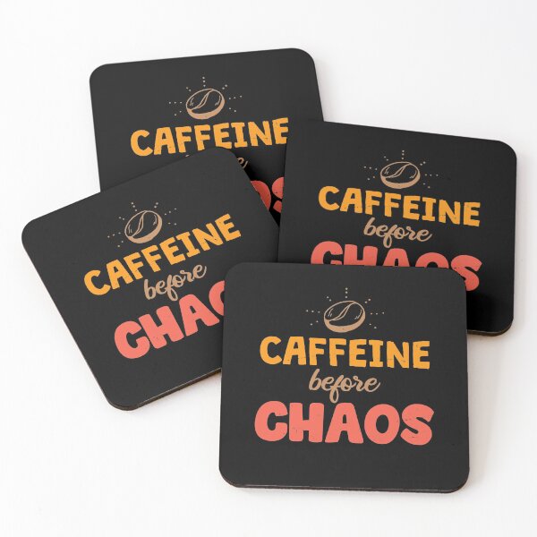 Item preview, Caffeine before Chaos designed and sold by TheFlipRepublic.
