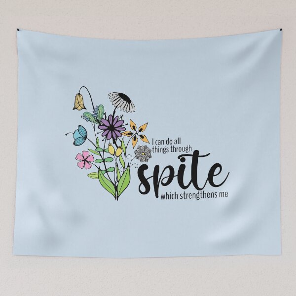 Item preview, I can do all things through spite which strengthens me. designed and sold by Teamtsunami6.