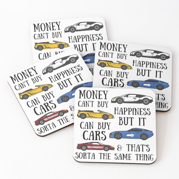 Item preview, Money Can't buy happiness but it can buy cars and that's sorta the same thing, Car lover, Car Enthusiast Gift, Gift for Dad, Sports Car Lover gift designed and sold by AwesomeUnique.
