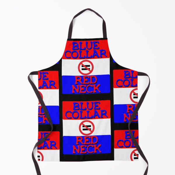 Item preview, Blue Collar is not equal to Red Neck designed and sold by sandpiperstudio.