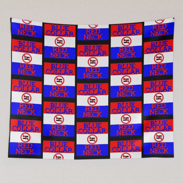 Item preview, Blue Collar is not equal to Red Neck designed and sold by sandpiperstudio.