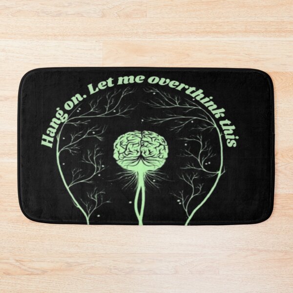 Item preview, Hang On Let Me Overthink This  designed and sold by Mr7Williams.