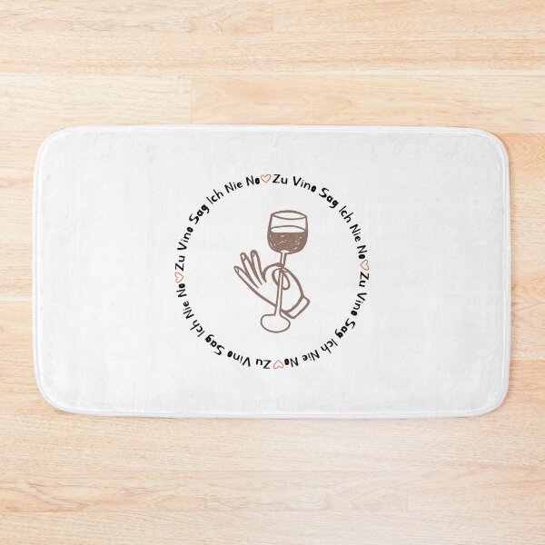 Item preview, Zu Vino Sag Ich Nie No designed and sold by SPYG.