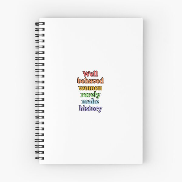 Item preview, Well behaved women rarely make history - rainbow colors designed and sold by Inspirationmotivation.