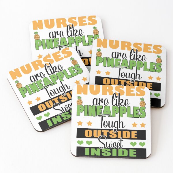 Item preview, Nurses are like Pineapples Tough Outside Sweet Inside designed and sold by ChenryConcepts.
