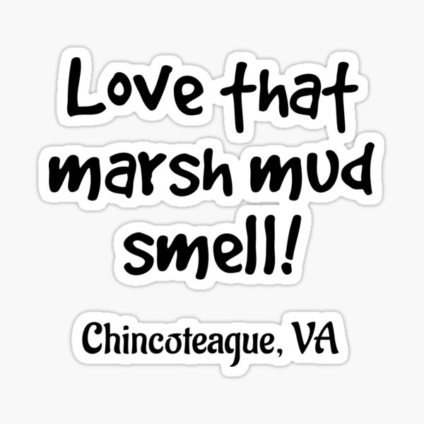 Item preview, Marsh Mud in Chincoteague, VA designed and sold by Twittlefish.