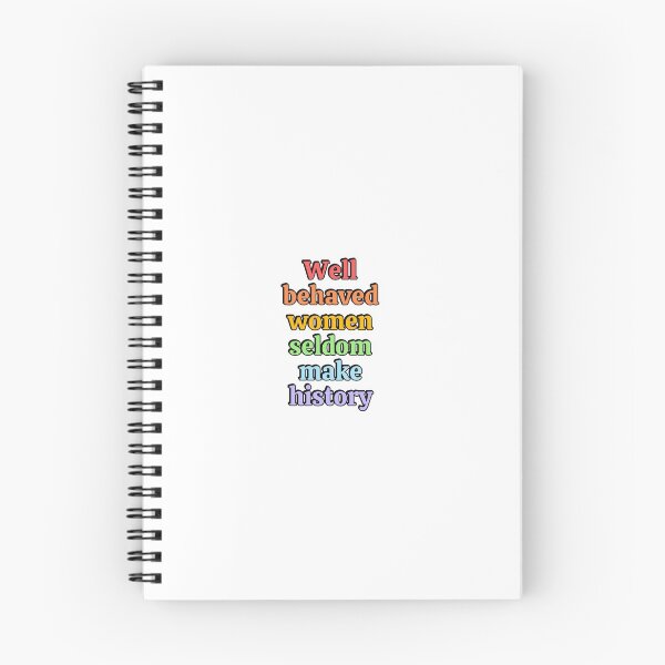 Item preview, Well behaved women seldom make history - rainbow colors designed and sold by Inspirationmotivation.