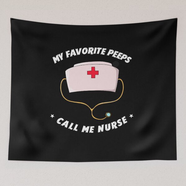 Item preview, My favorite peeps call me nurse  designed and sold by POPLIN ⭐ ⭐ ⭐ ⭐ ⭐.