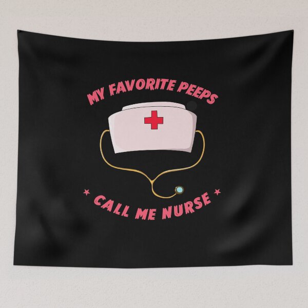 Item preview,  My favorite peeps call me nurse  designed and sold by POPLIN ⭐ ⭐ ⭐ ⭐ ⭐.