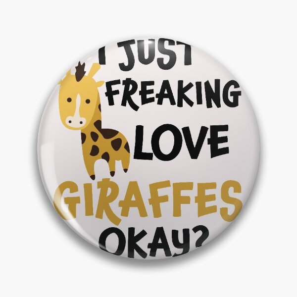 Item preview, I Just Freaking Love Giraffes Ok | Cute Giraffe designed and sold by Tasha McGlashan.