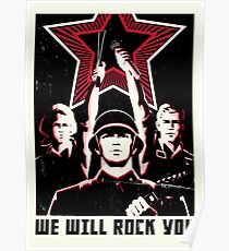 We will rock you Poster