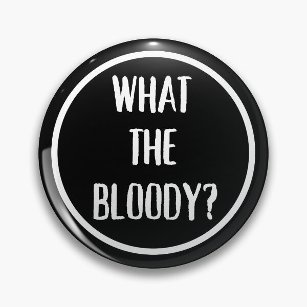 Item preview, What The Bloody -  Cute Funny Uncle Syed Text In A Circle designed and sold by WonderWear.