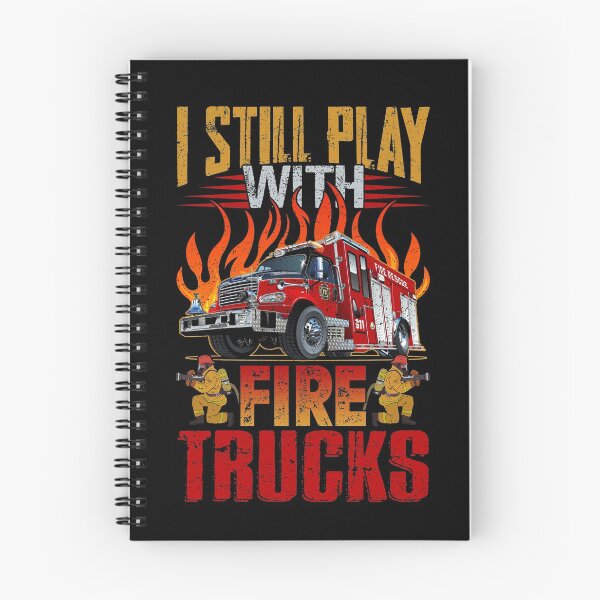 Item preview, I Still Play With Fire Trucks Shirt designed and sold by jvtee.