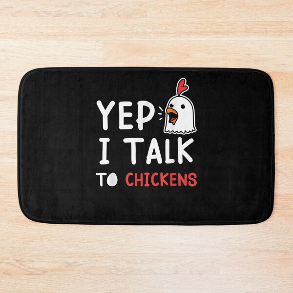 Item preview, Yep I Talk To Chickens Country Farm Women Girl  designed and sold by christinero2.