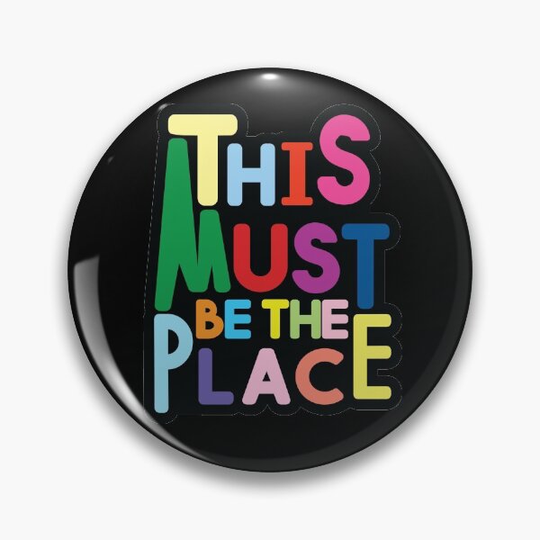 Item preview, This Must Be The Place designed and sold by No Rain Studio.