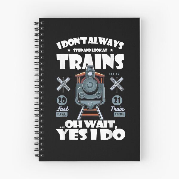 Item preview, I Don't Always Stop And Look At Train Subway Drivers  designed and sold by christinero2.