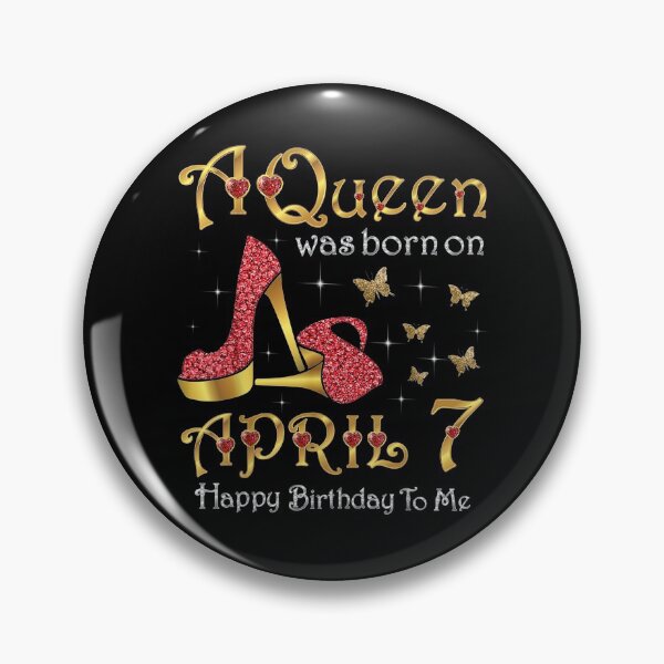 Item preview, A Queen Was Born On April 7 7th April Birthday  designed and sold by christinero2.