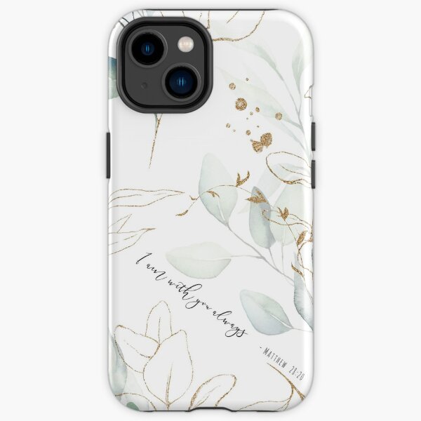 I am With You Always Matthew 28:20 iPhone Tough Case