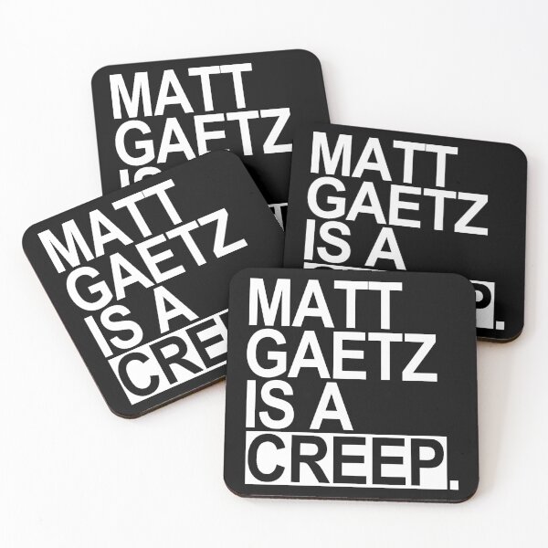 Item preview, Matt Gaetz is a CREEP designed and sold by Thelittlelord.