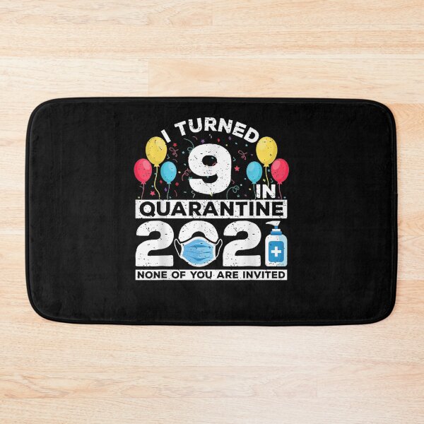 Item preview, I Turned 9 In Quarantine 2021 Funny 9th Birthday Party  designed and sold by christinero2.