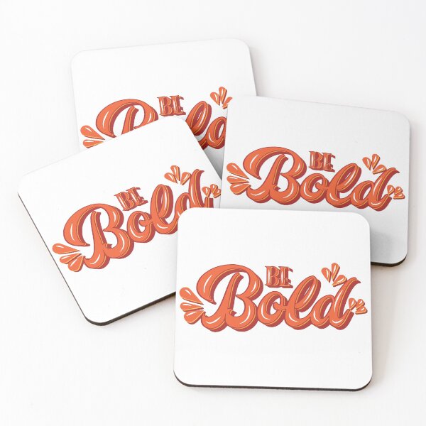 Item preview, Be Bold designed and sold by Maportia.