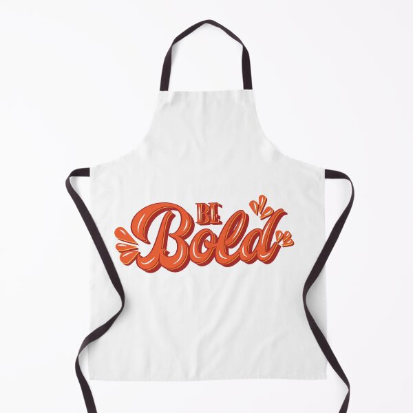 Item preview, Be Bold designed and sold by Maportia.