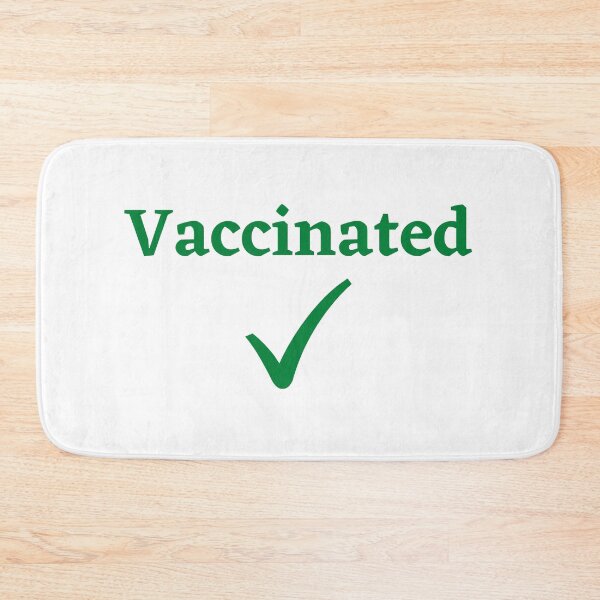 Item preview, VACCINATED CHECK designed and sold by Mywaymylife.