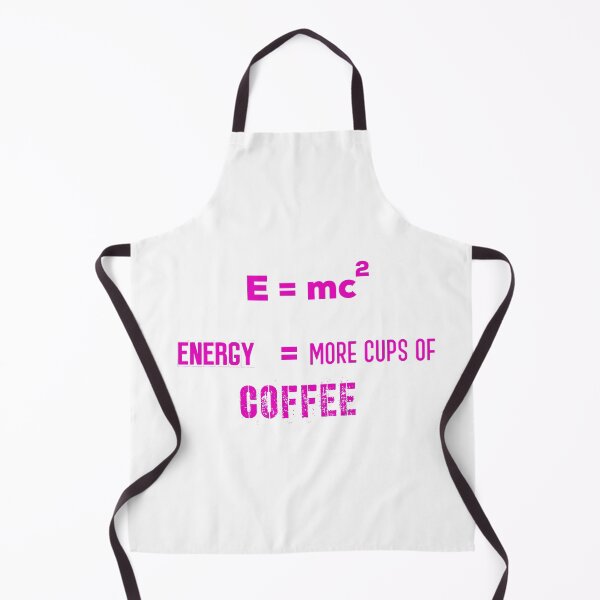 Item preview, E = mc2 Energy = More Cups Of Coffee !! designed and sold by UncleStuScience.