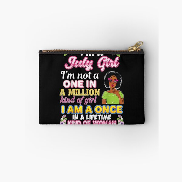 Item preview, I'm A July Girl Not One In Million Kind Of Girl Birthday  designed and sold by christinero2.