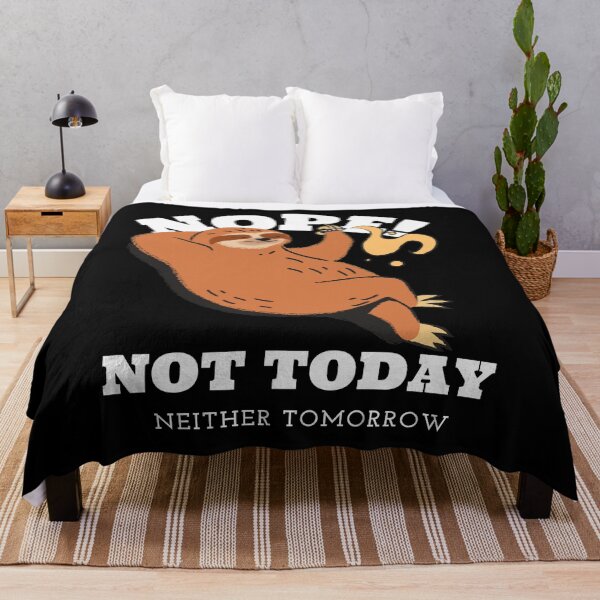 Item preview, Sloth Funny - Nope Not Today designed and sold by YueHeng Creates ⭐⭐⭐⭐⭐.