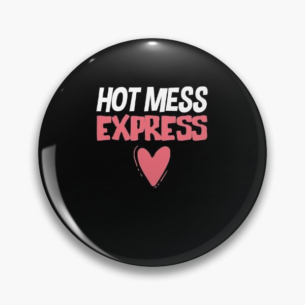 Item preview, Hot Mess Express designed and sold by TheFlipRepublic.