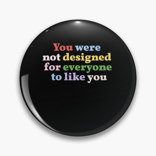 Item preview, You were not designed for everyone to like you - bold colourful aesthetic designed and sold by primaldolphin.