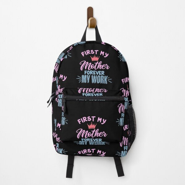 Item preview, First my Mother Forever my Work designed and sold by TheFlipRepublic.