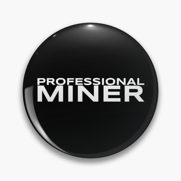 Item preview, Professional Miner designed and sold by julexy.
