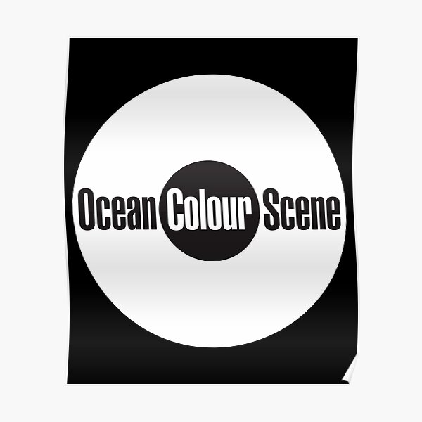 Ocean Colour Scene  Poster