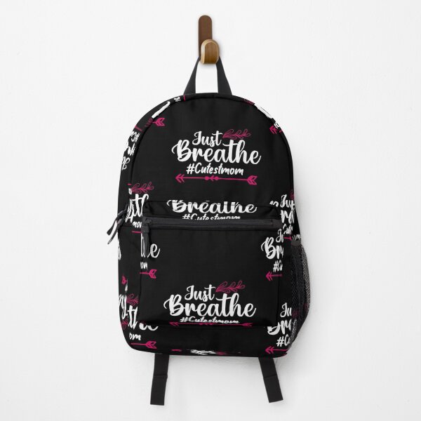 Item preview, Just breath #CutestMom designed and sold by TheFlipRepublic.