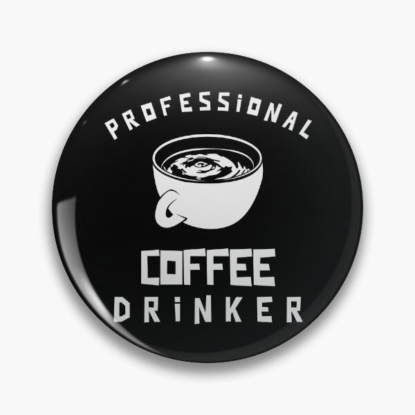 Artikelvorschau, Professioneller Kaffeetrinker entworfen und verkauft von tsanwo.