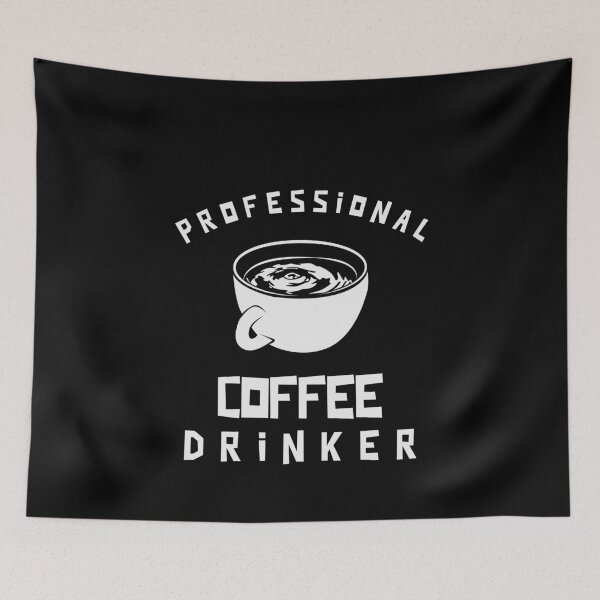 Item preview, Professional Coffee Drinker designed and sold by tsanwo.