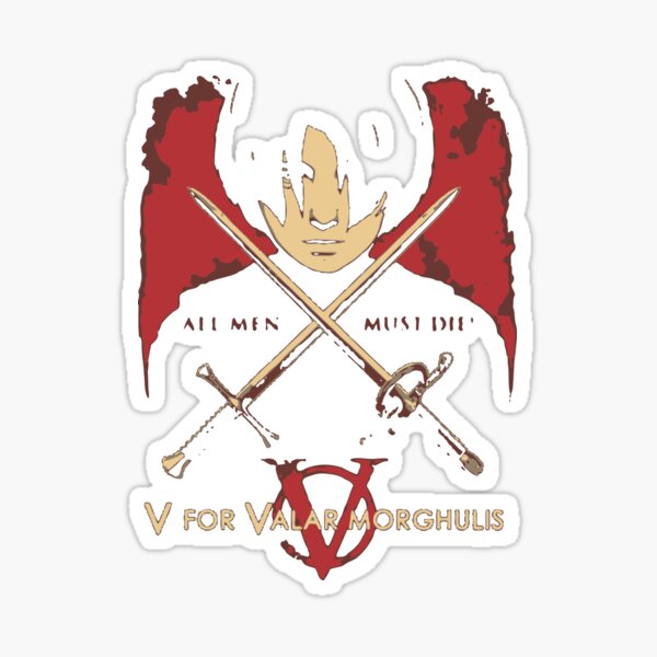valar morghulis merch Sticker