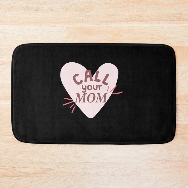 Item preview, Call your mom designed and sold by TheFlipRepublic.