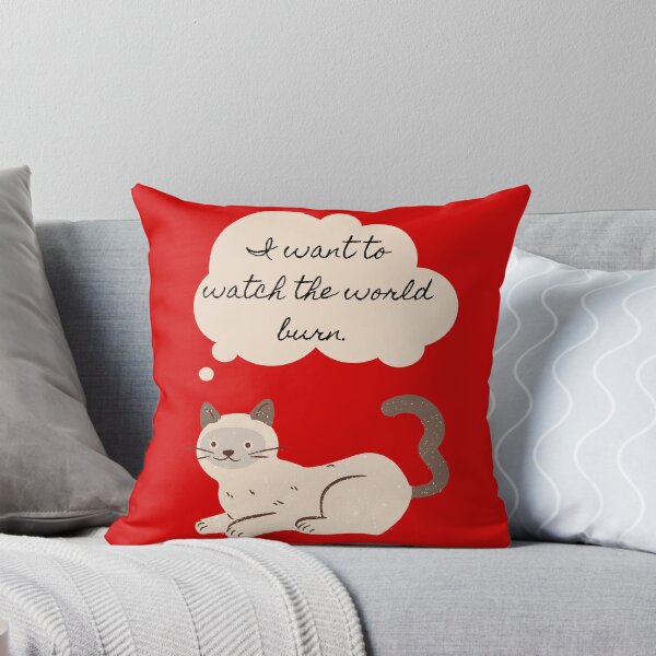 Item preview, "I Want to Watch the World Burn" Cat designed and sold by Spellhammer.