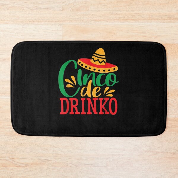 Item preview, Awesome Funny Mexican Cinco De Mayo Party Cinco De Drinko  designed and sold by mylahKristian.