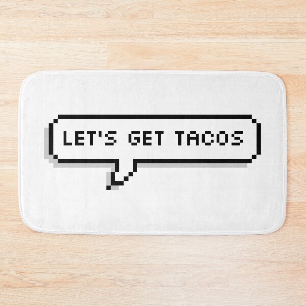 Item preview, Let's Get Tacos designed and sold by Sour Soul.