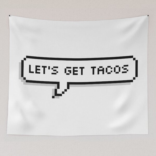 Item preview, Let's Get Tacos designed and sold by Sour Soul.