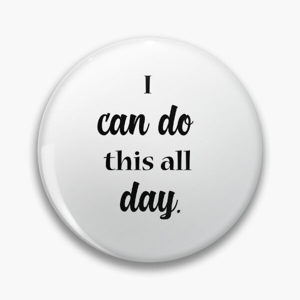 Item preview, I can do this all day designed and sold by OneOriginalTee.