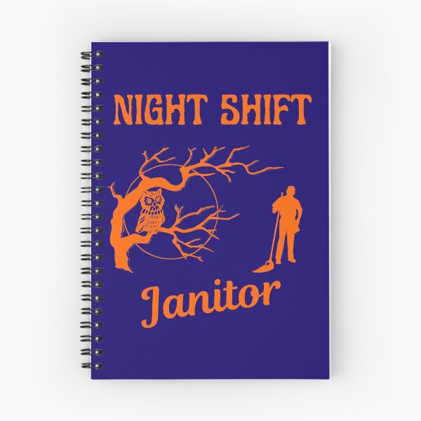 Item preview, Night Shift Janitor   designed and sold by WoodburyLake.
