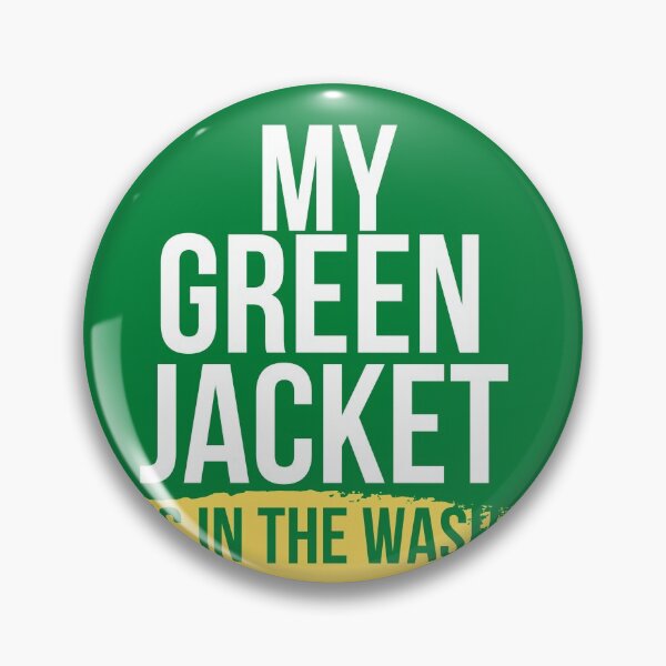 Item preview, My Green Jacket Is In The Wash Funny Humor Golf  designed and sold by RanirO.