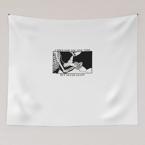 Item preview, I Died For You One Time But Never Again designed and sold by teri99gow.