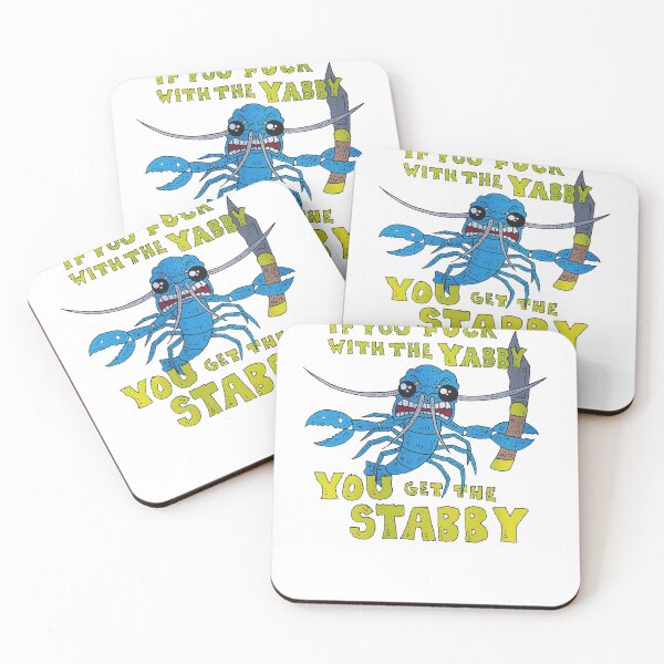 Item preview, If You Fuck With The Yabby You Get The Stabby designed and sold by teri99gow.