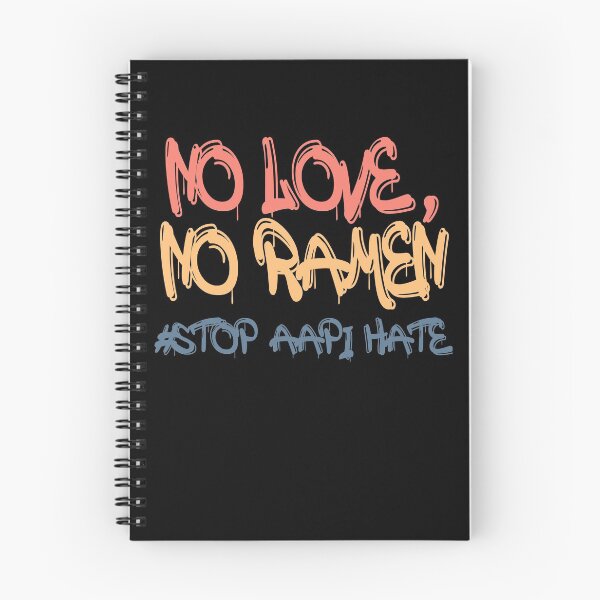 Item preview, No Love No Ramen Stop AAPI Hate Stop Asian Hate Retro designed and sold by ShirtzTonight.